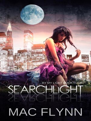 cover image of Searchlight--By My Light, Book 4